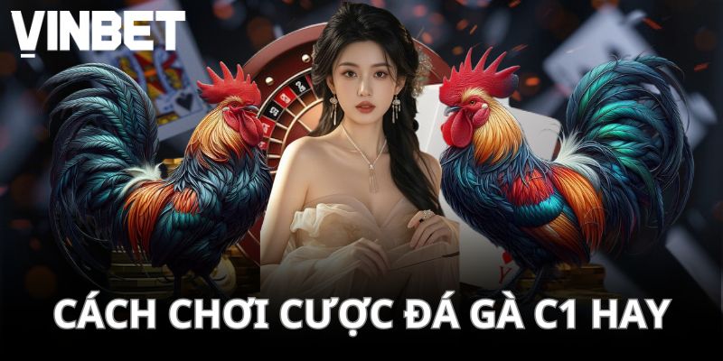 Luôn biết các quy luật của từng kèo hay thể loại khi tham gia