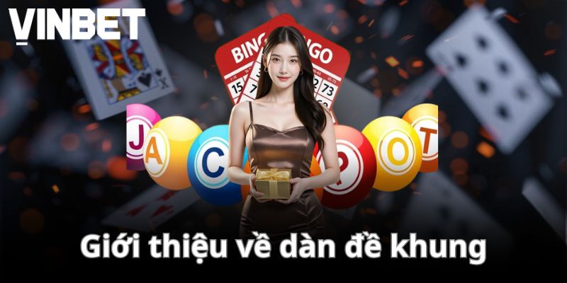 Giới thiệu về dàn đề khung