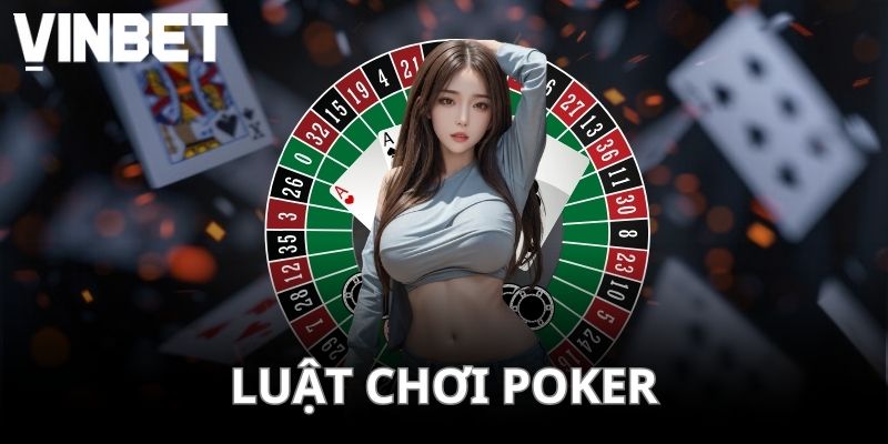 Luật lệ Xì Tố VINBET