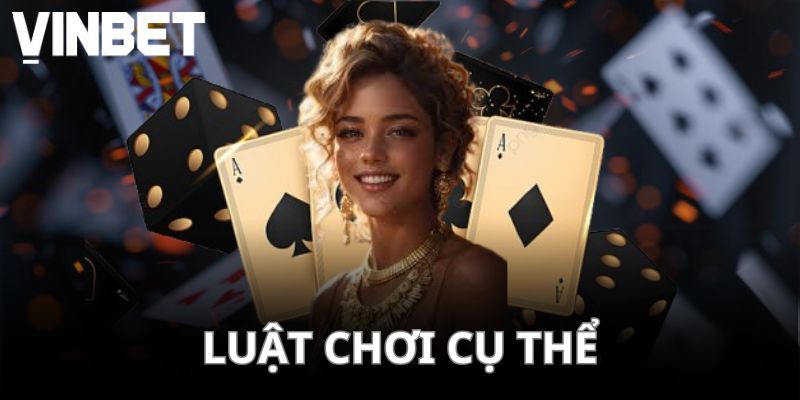 Luật chơi cụ thể