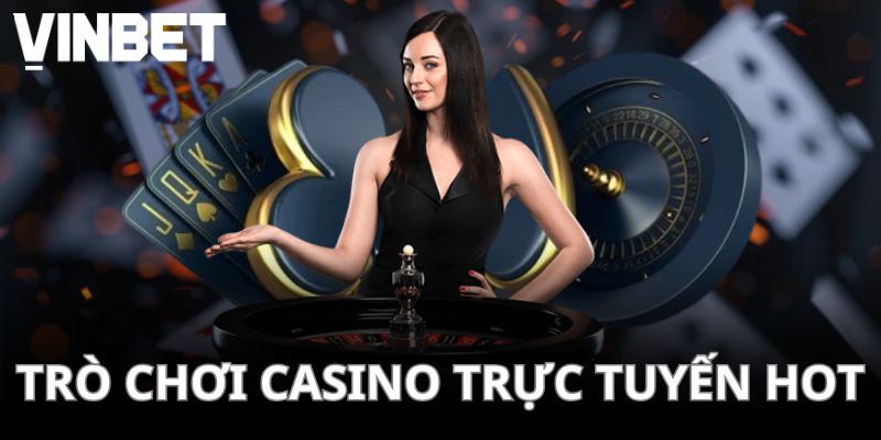 Tổng hợp tựa game casino ăn khách hiện nay